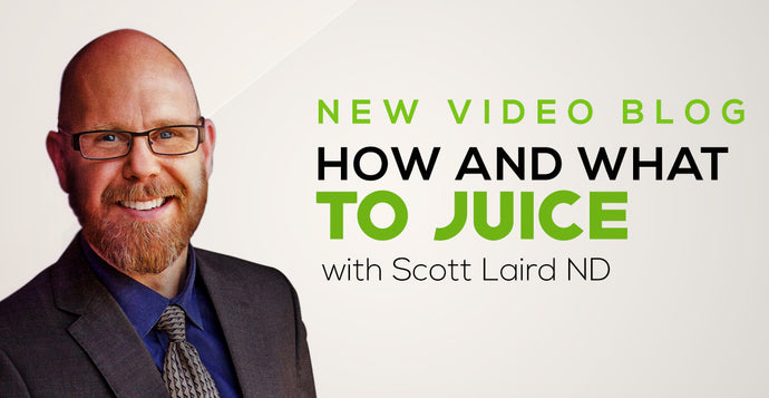 How and What To Juice