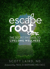Load image into Gallery viewer, Escape Root by Scott Laird, ND - Laird Wellness